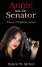 [Annie Chan 01] • Annie and the Senator